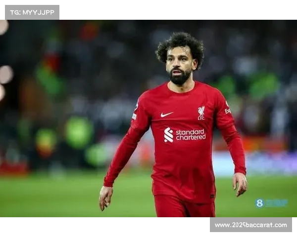 萨拉赫未来成疑,利物浦锋线面临重组压力 萨拉赫未来成疑,利物浦锋线面临重组压力